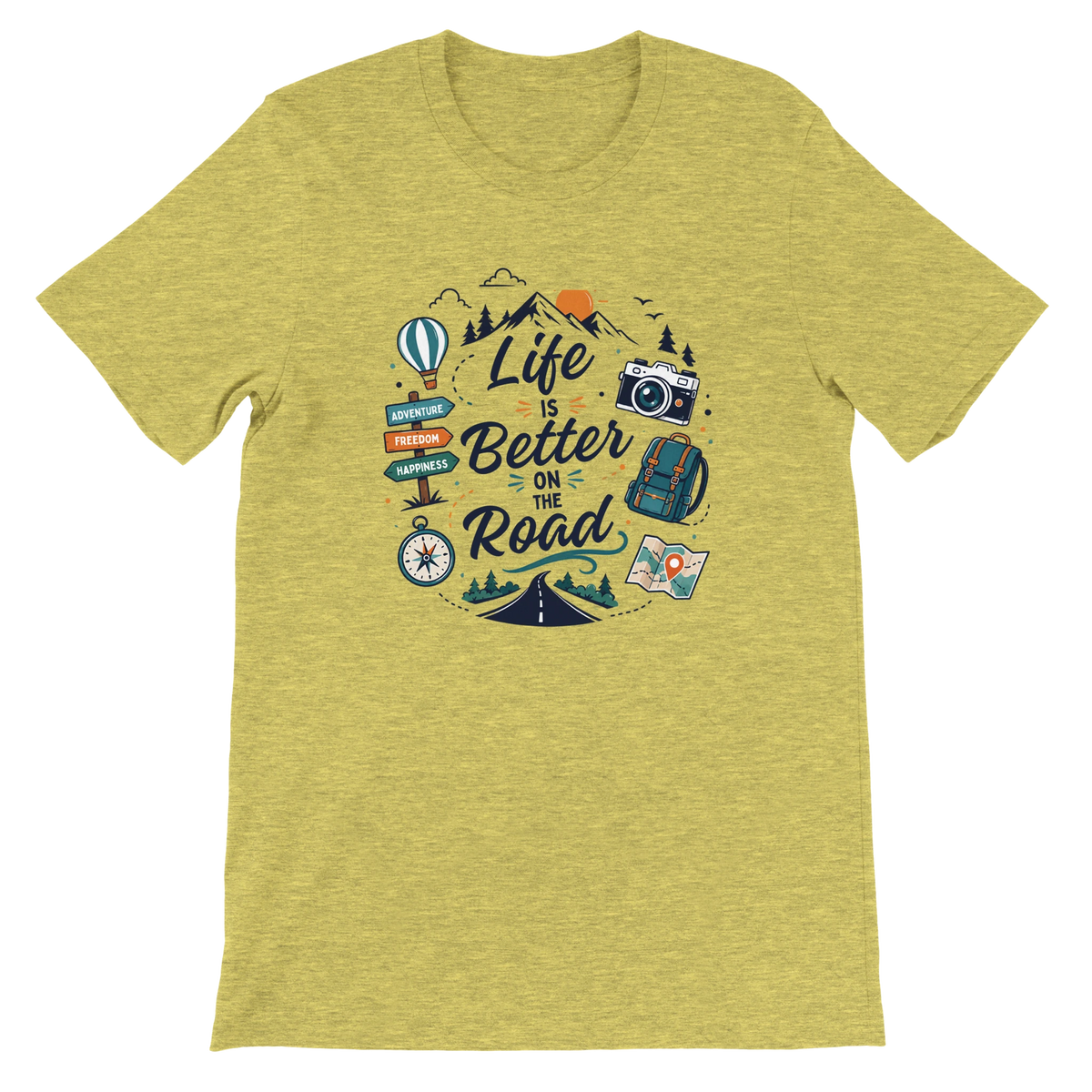 Life Is Better on the Road Graphic T-Shirt
