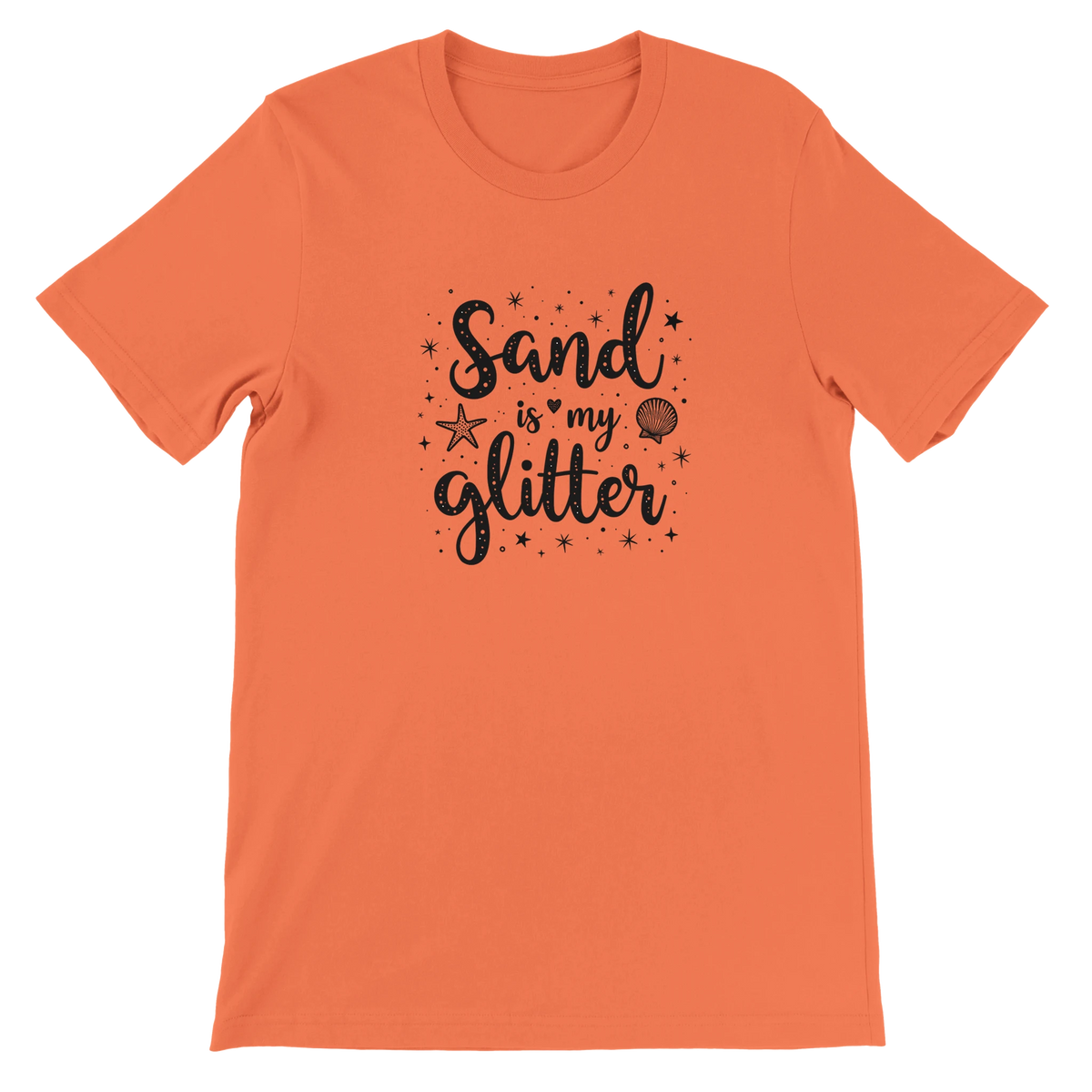 Sand Is My Glitter T-Shirt