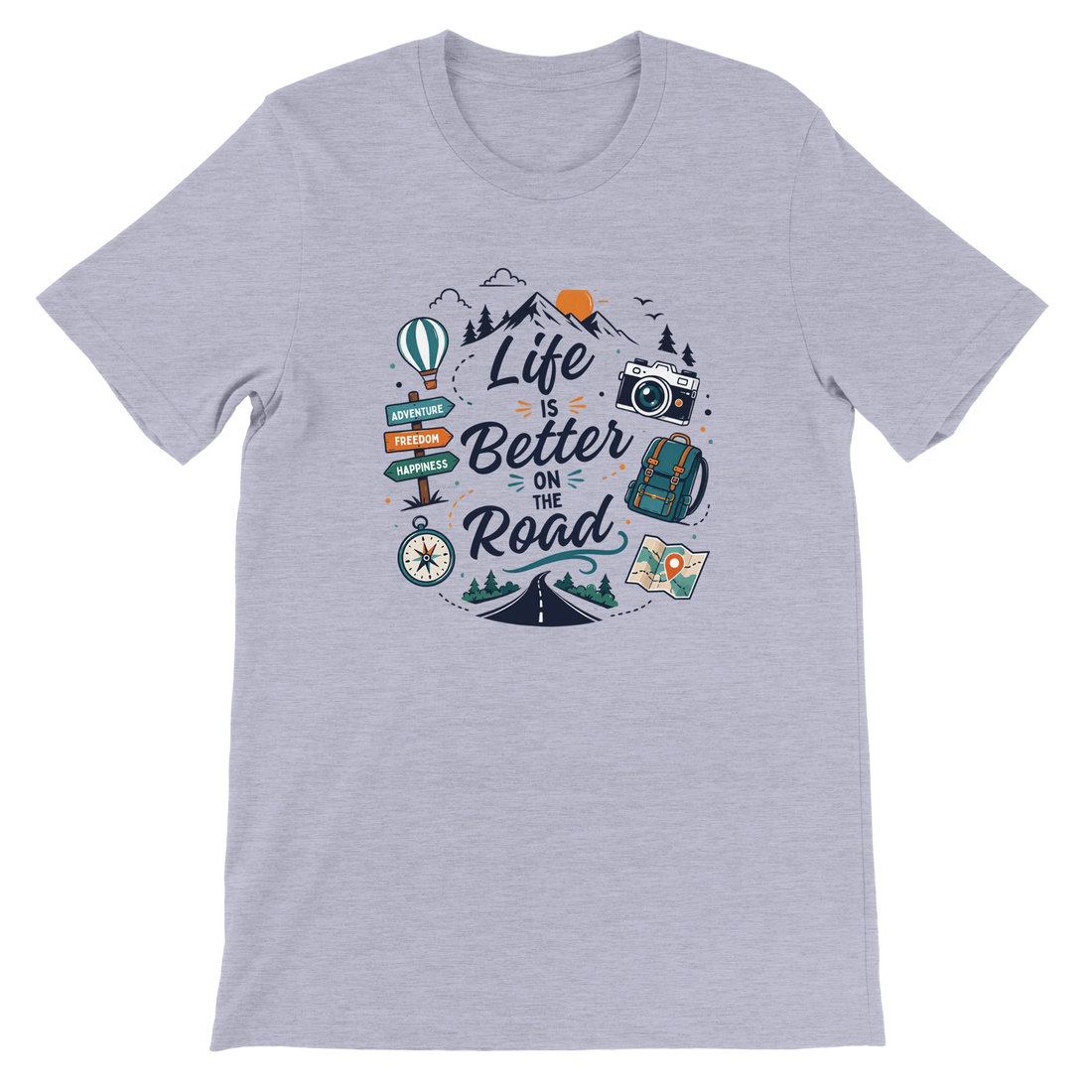 Life Is Better on the Road Graphic T-Shirt