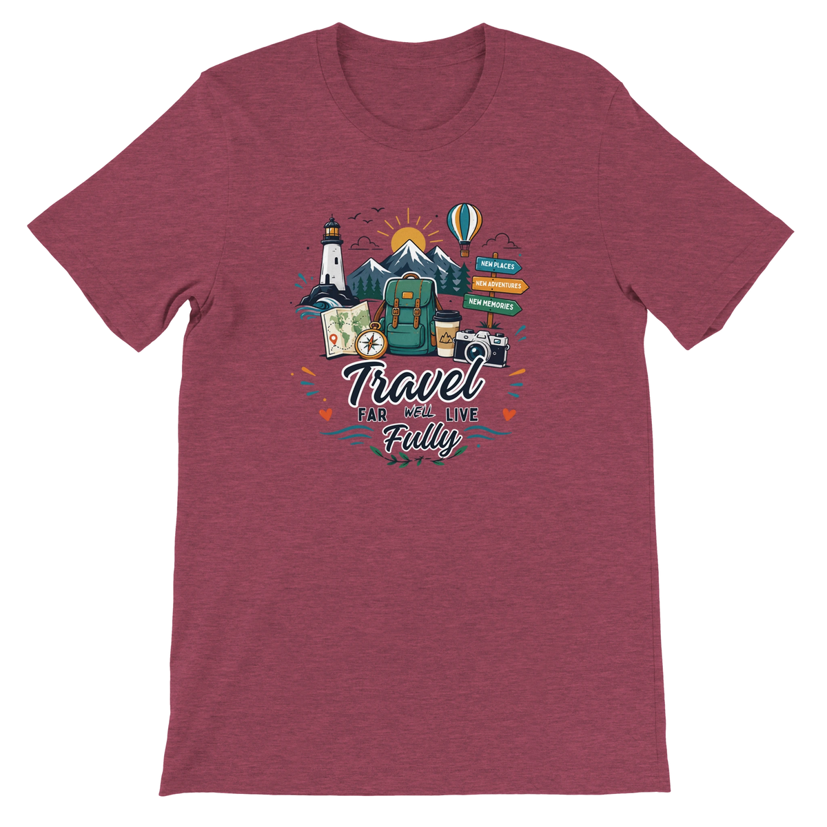 Travel Far Well Live Fully T-Shirt